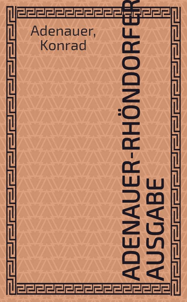 Adenauer-Rhöndorfer Ausgabe