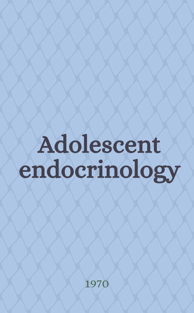 Adolescent endocrinology