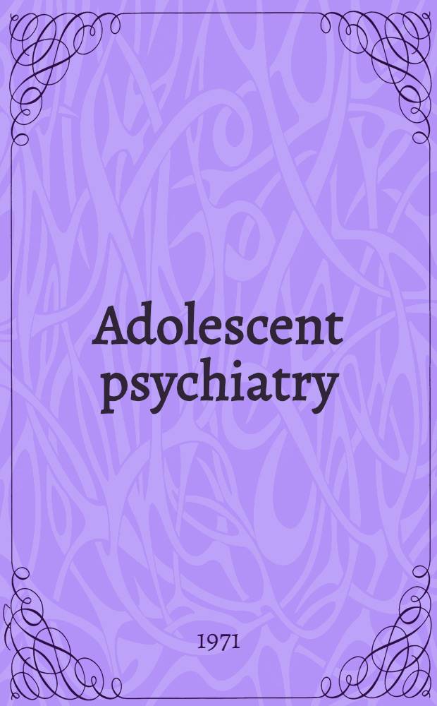 Adolescent psychiatry