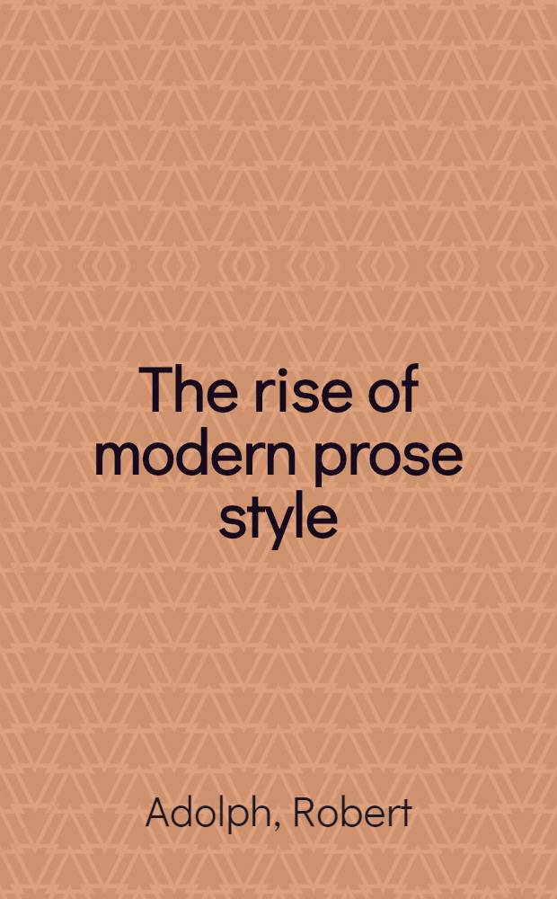 The rise of modern prose style