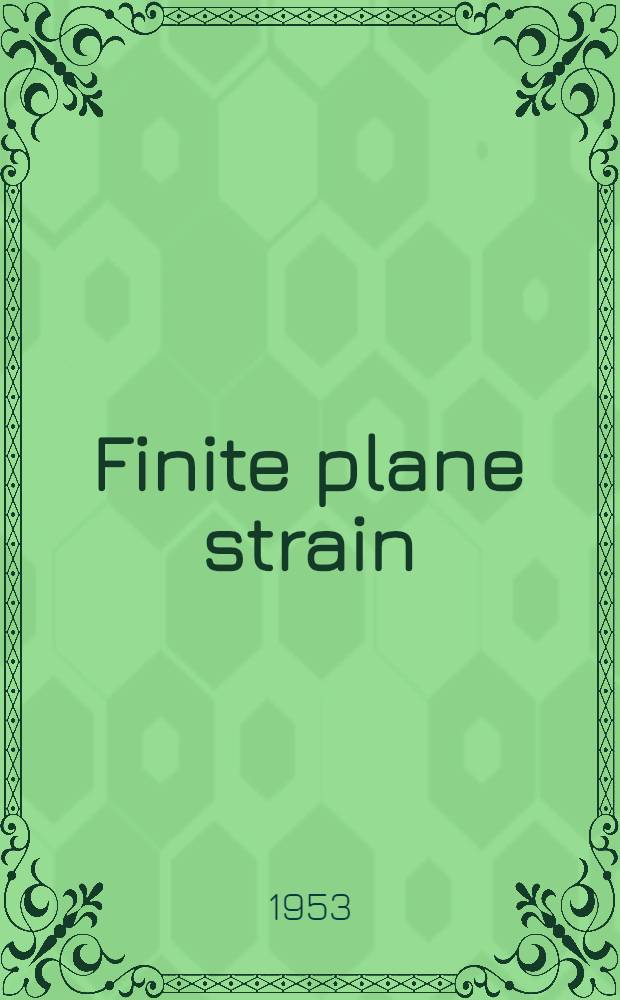 Finite plane strain