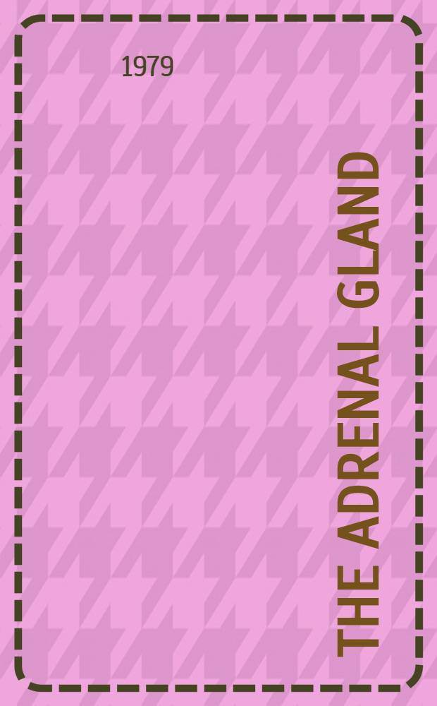 The adrenal gland