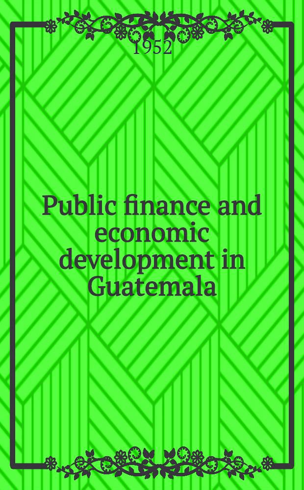 Public finance and economic development in Guatemala
