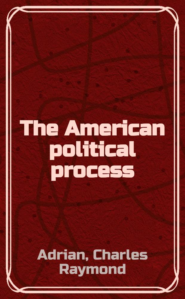 The American political process