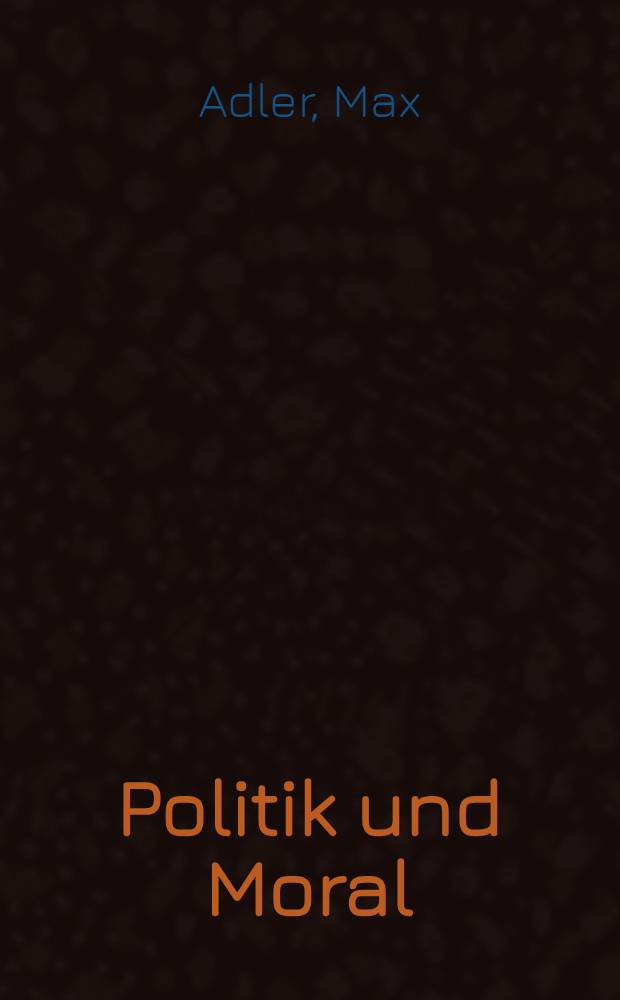 Politik und Moral