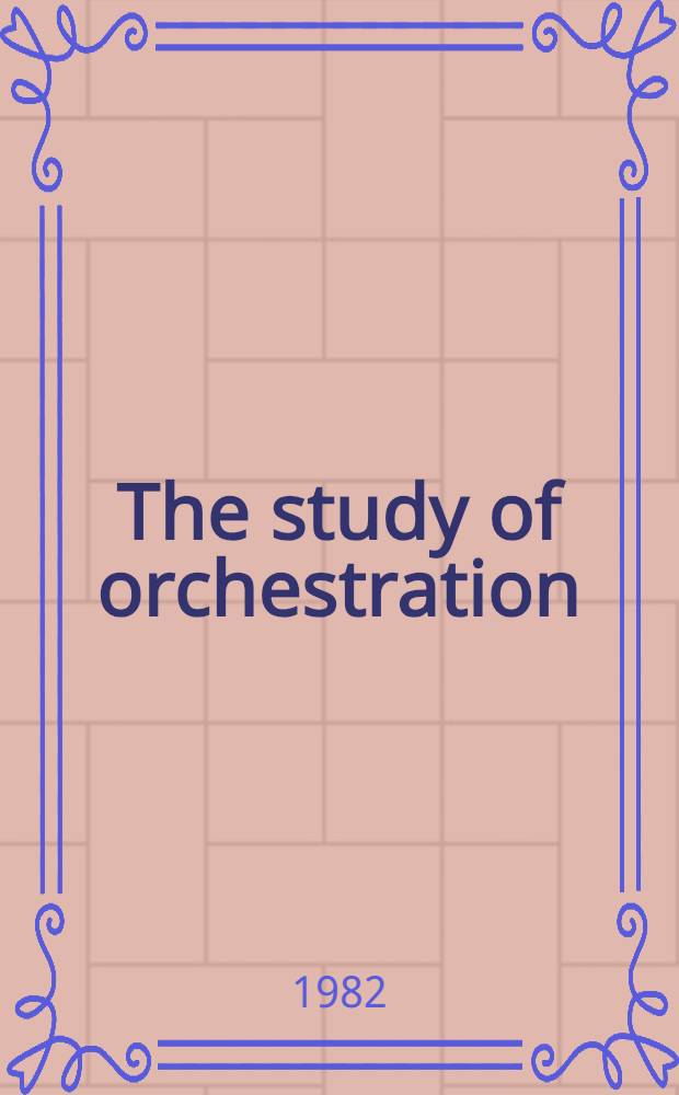The study of orchestration