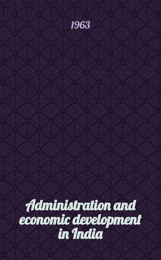 Administration and economic development in India