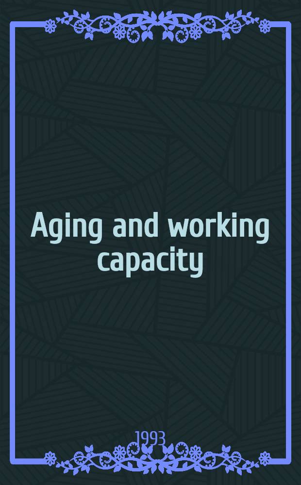 Aging and working capacity