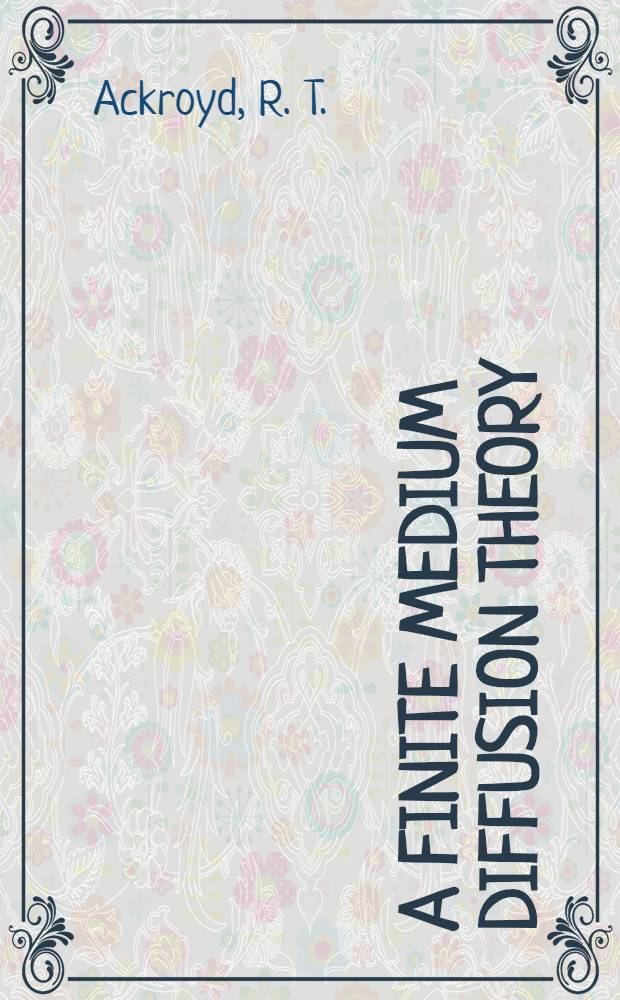 A finite medium diffusion theory