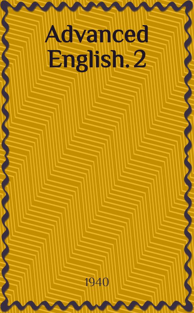 Advanced English. 2