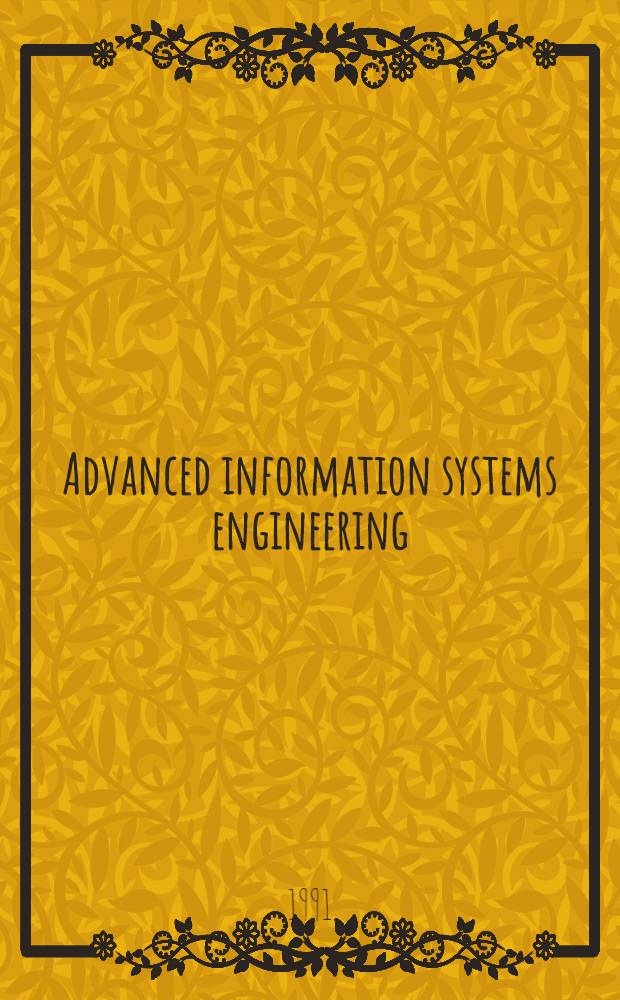 Advanced information systems engineering : proceedings