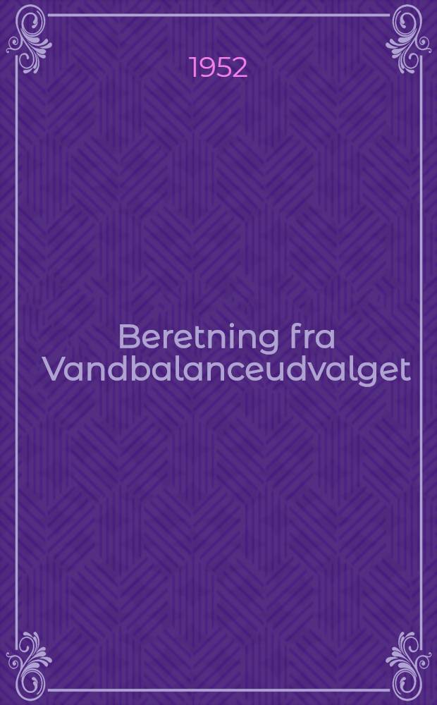 Beretning fra Vandbalanceudvalget