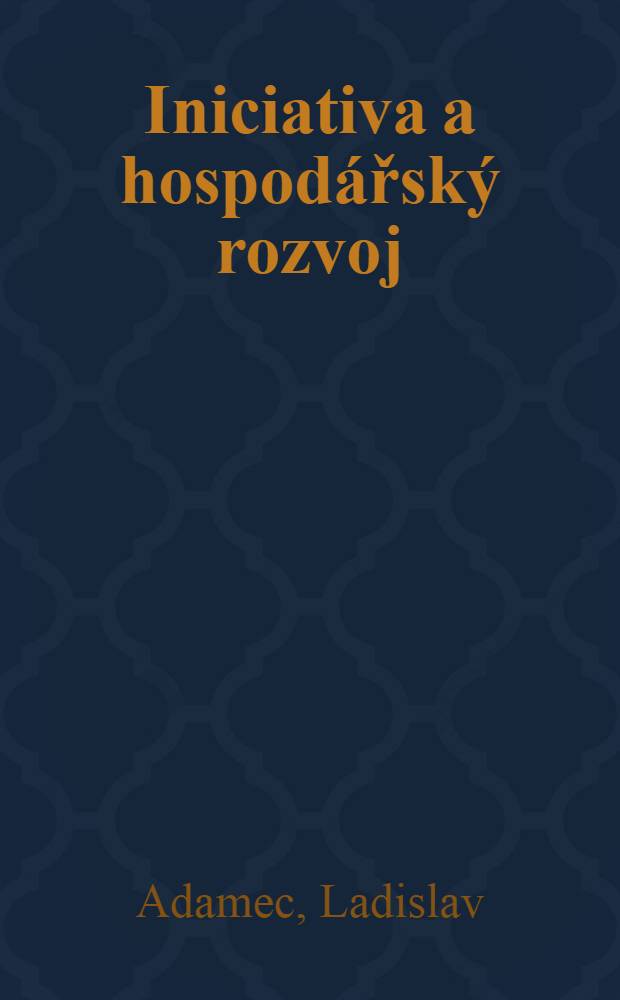 Iniciativa a hospodářský rozvoj