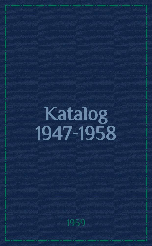 Katalog 1947-1958