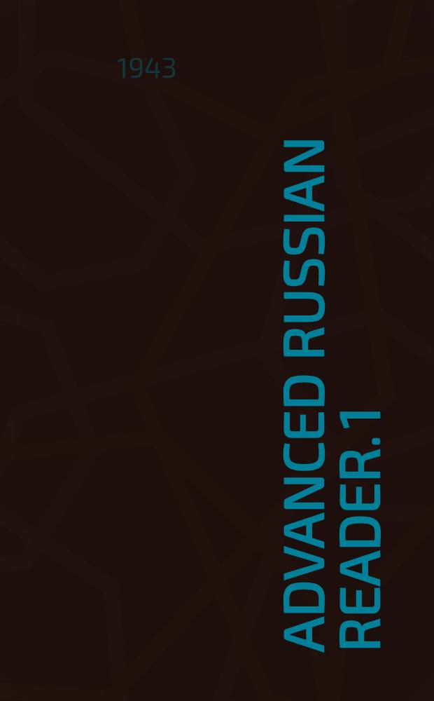 Advanced Russian reader. 1 : Stories by Anton Chekhov