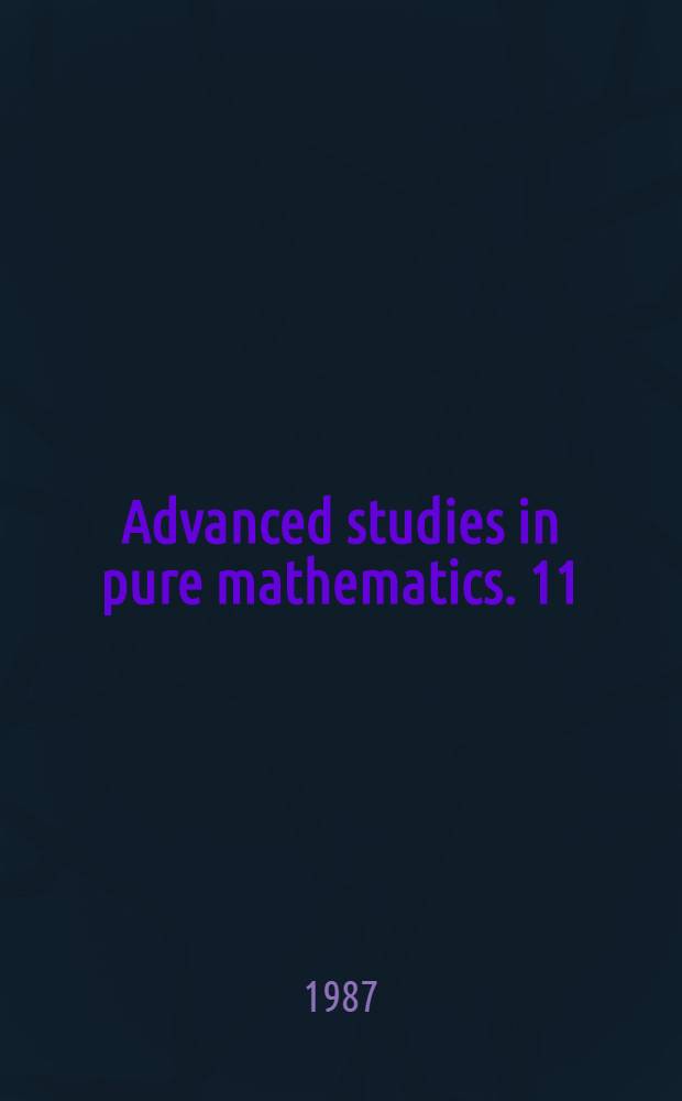 Advanced studies in pure mathematics. 11 : Commutative algebra and combinatorics