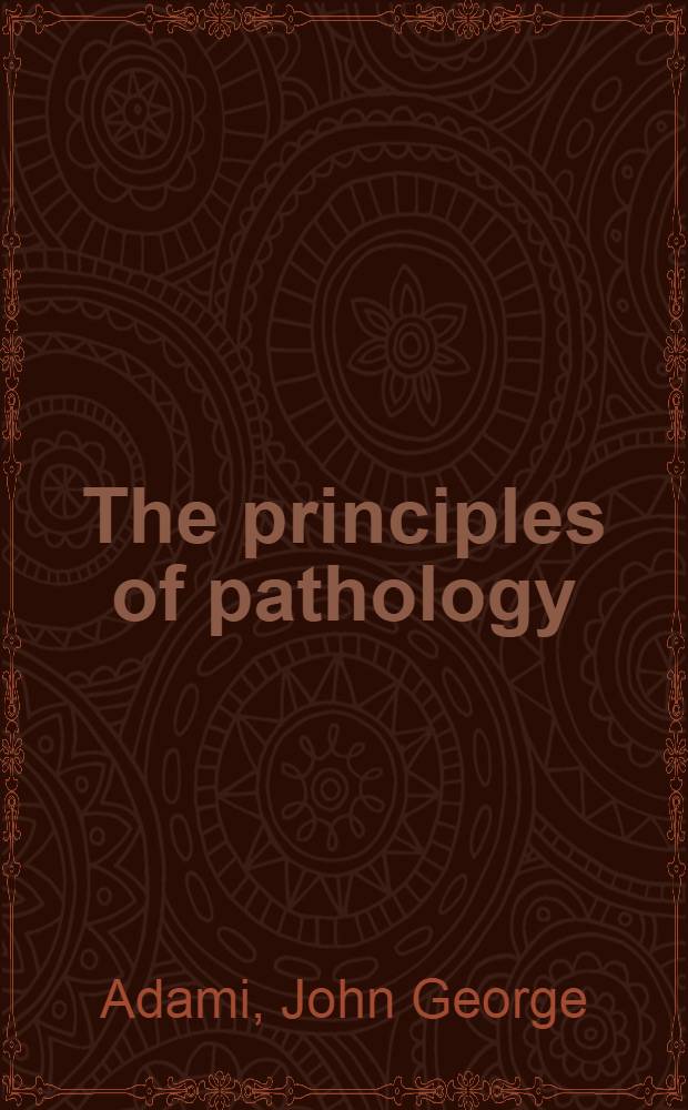 The principles of pathology