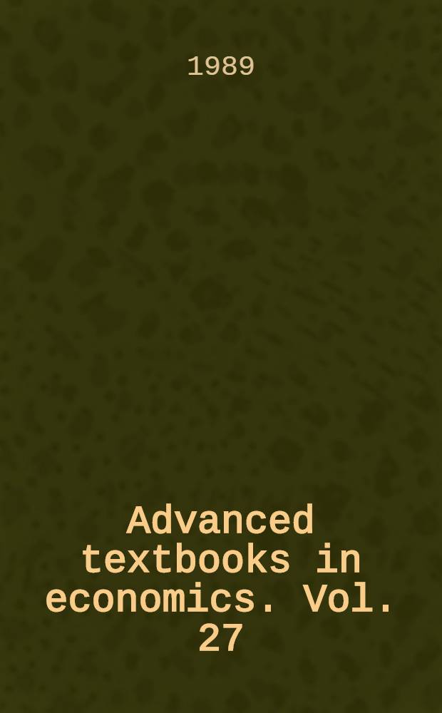 Advanced textbooks in economics. Vol. 27 : Differential equations, stability and chaos in dynamic economics