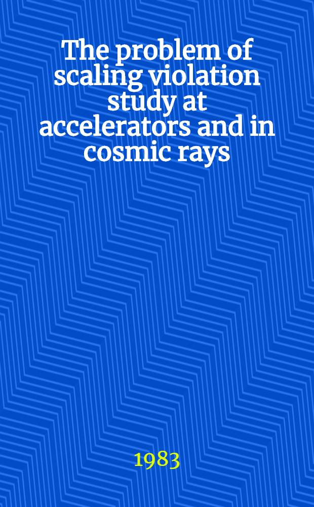 The problem of scaling violation study at accelerators and in cosmic rays
