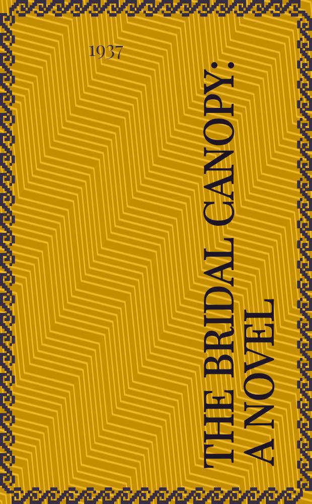 The bridal canopy : a novel