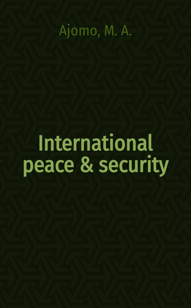 International peace & security