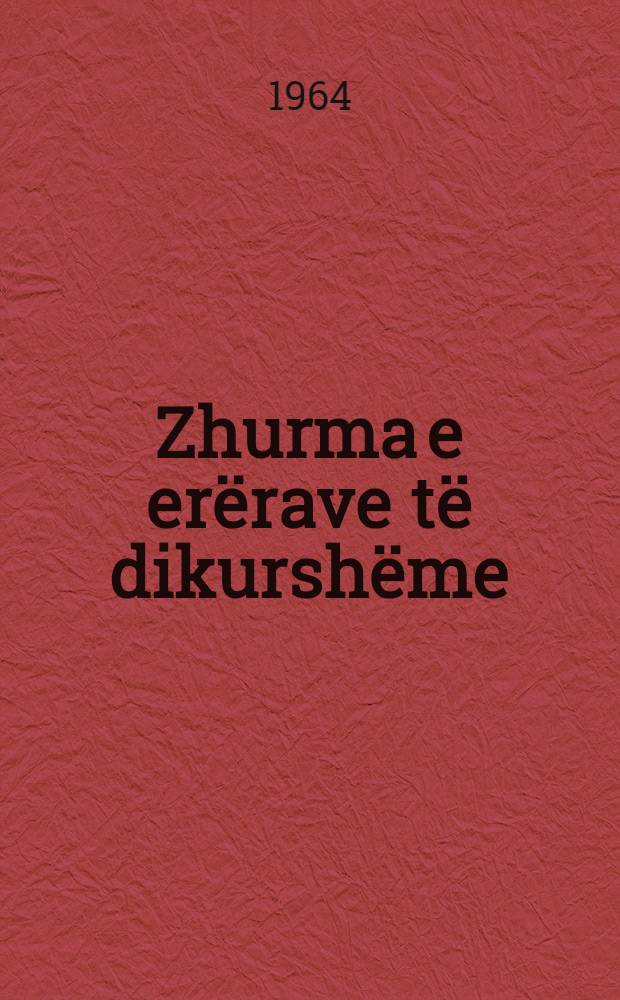 Zhurma e erërave të dikurshëme : tregime