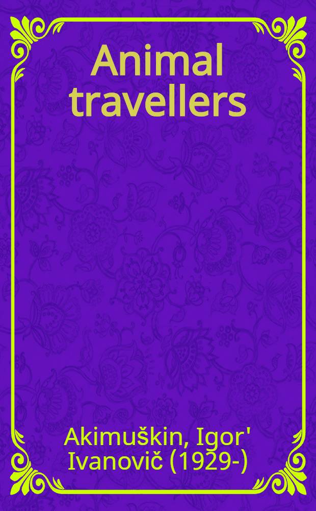 Animal travellers