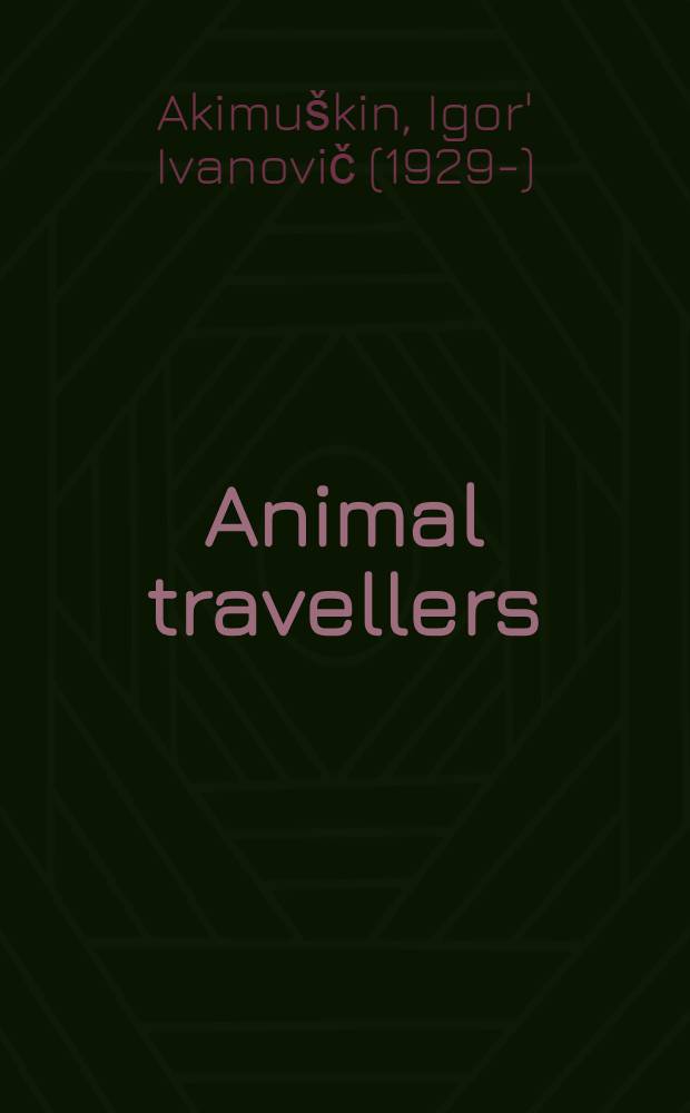 Animal travellers