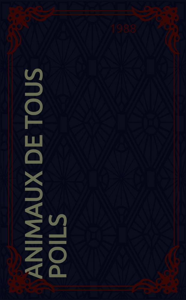 Animaux de tous poils : récits pour les enfants d'age préscolaire