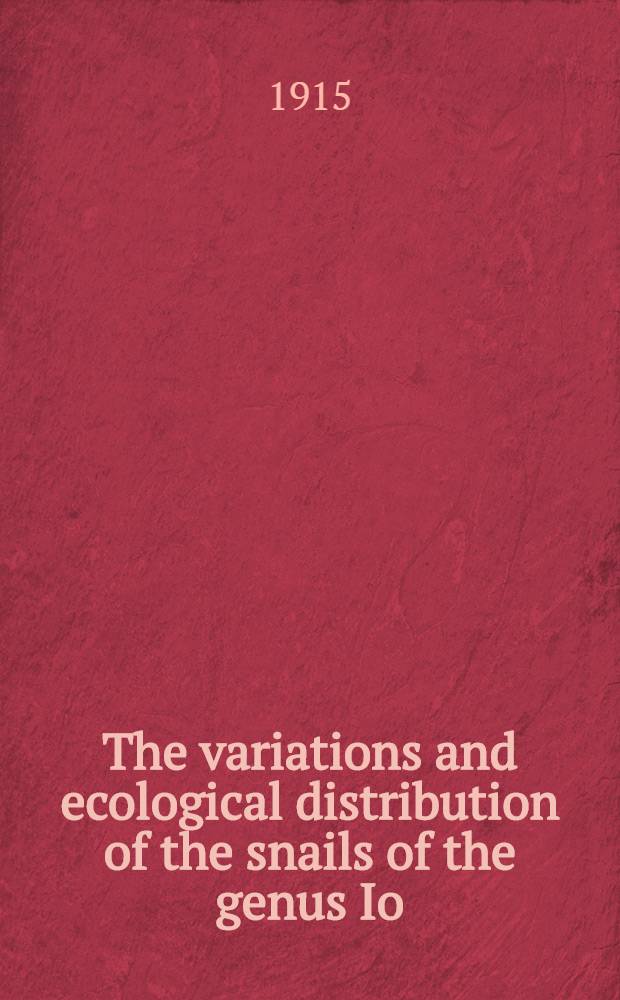 [The variations and ecological distribution of the snails of the genus Io