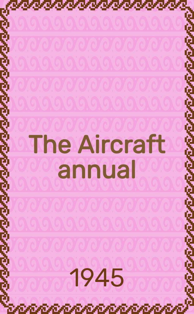 The Aircraft annual