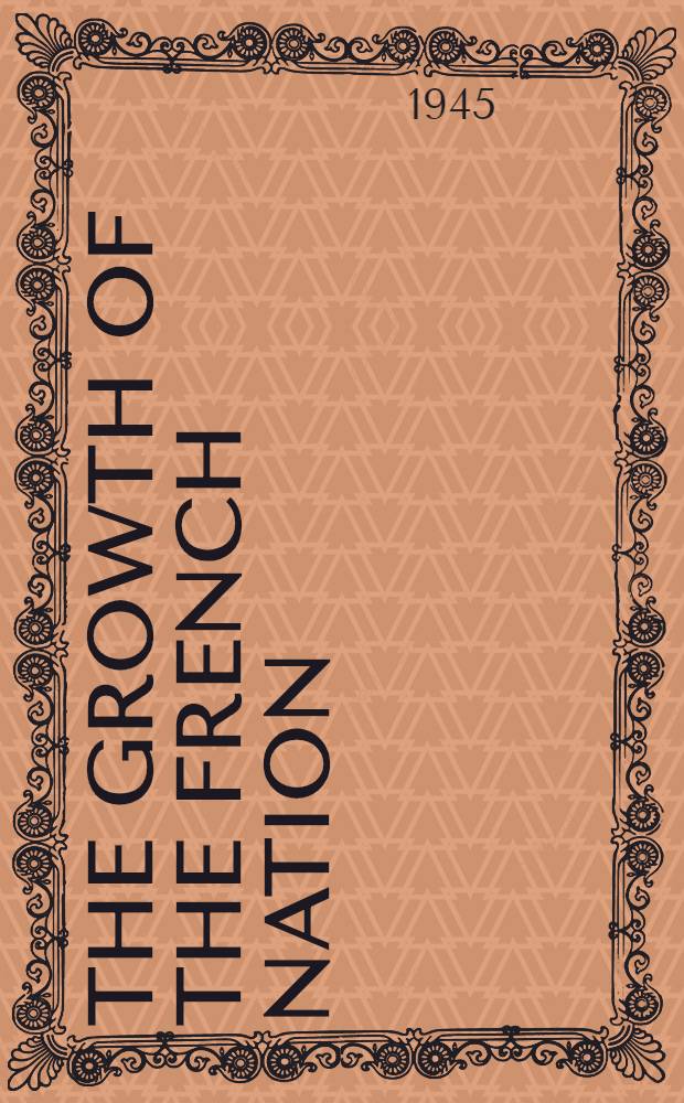 The growth of the French nation