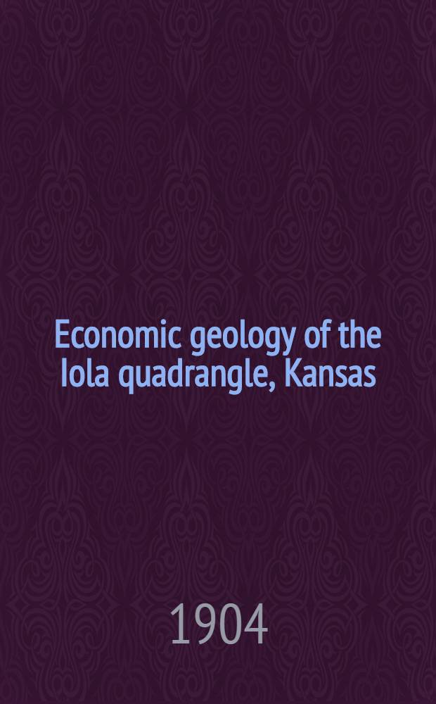 Economic geology of the Iola quadrangle, Kansas