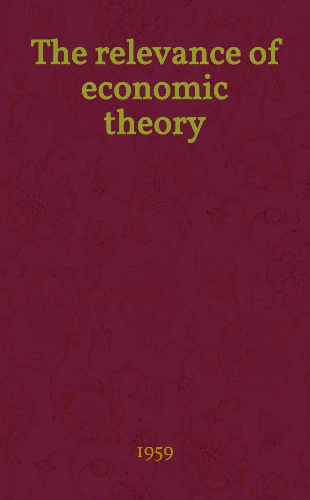 The relevance of economic theory