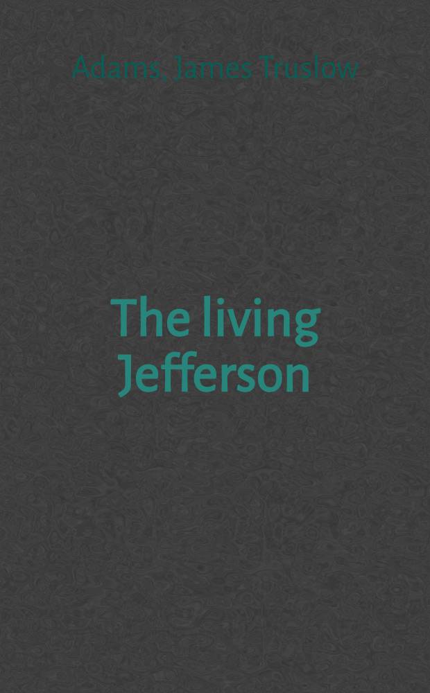 The living Jefferson
