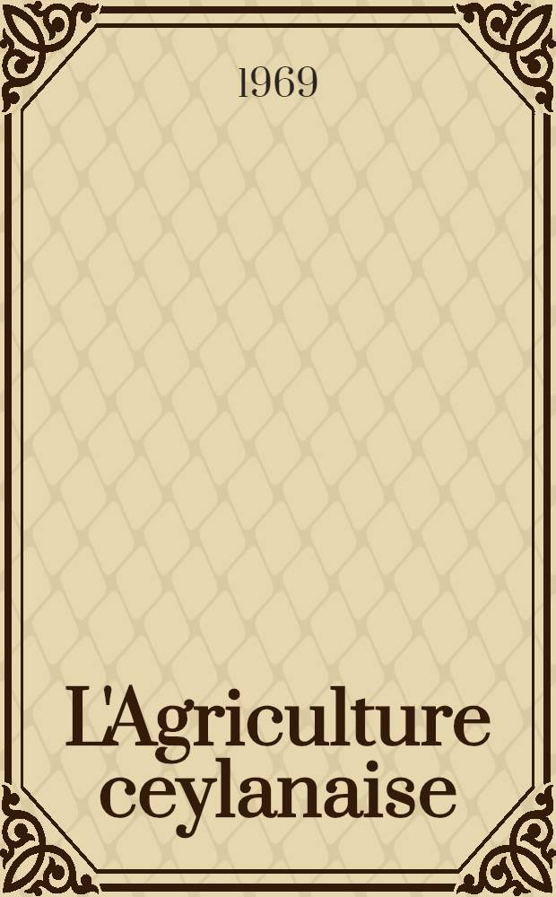 L'Agriculture ceylanaise