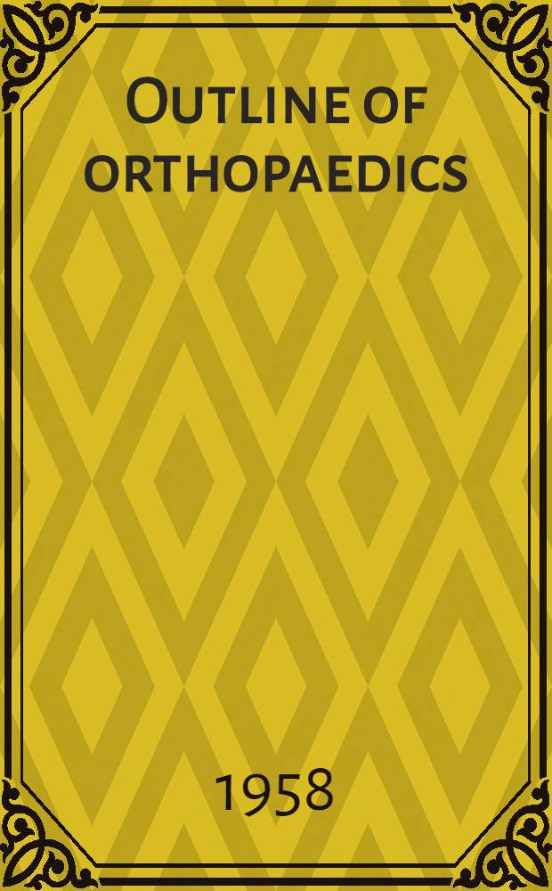 Outline of orthopaedics