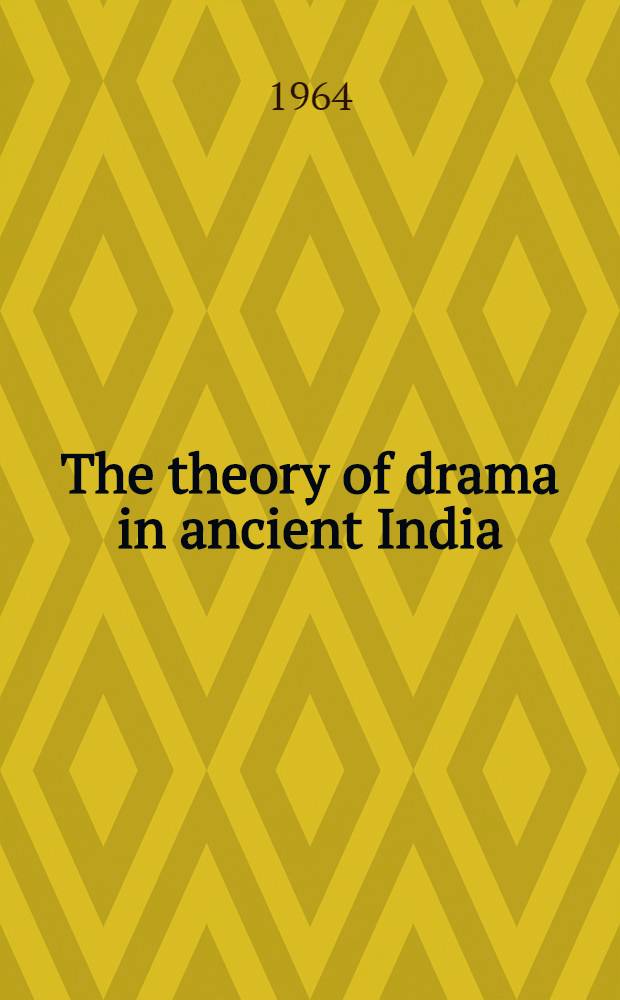 The theory of drama in ancient India