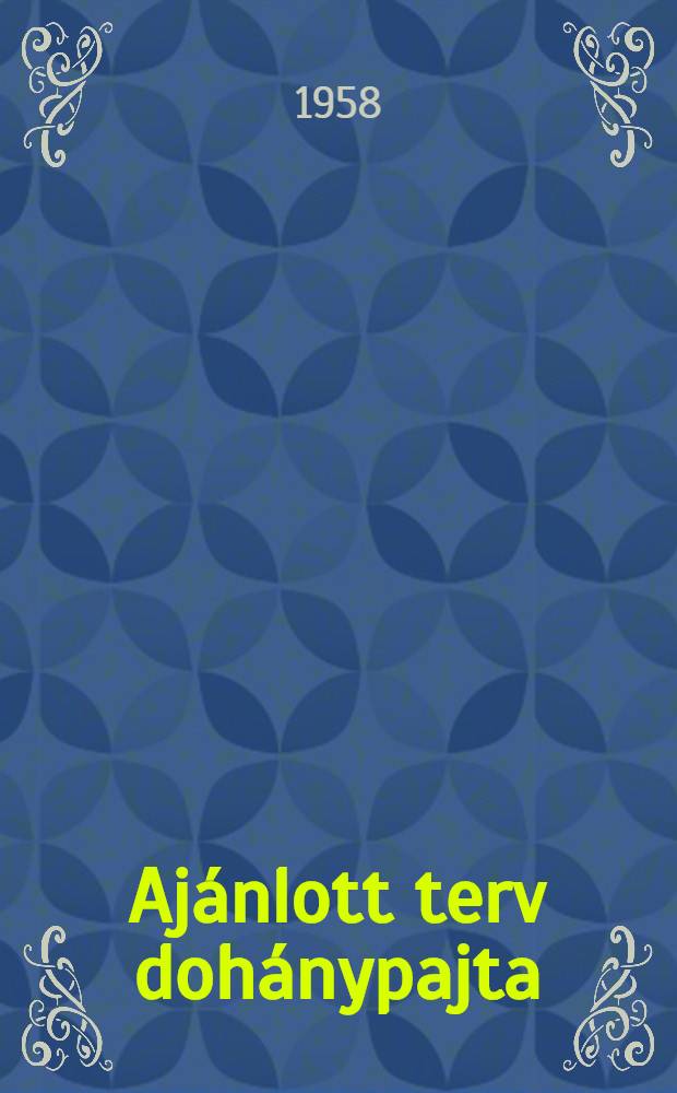 Aj&aacute;nlott terv doh&aacute;nypajta : Fasz&eacute;driav&aacute;zas, t&eacute;glaoldalfallal : (Szekci&oacute; terv.) : T&eacute;rvsz&aacute;m: VIII/3-2