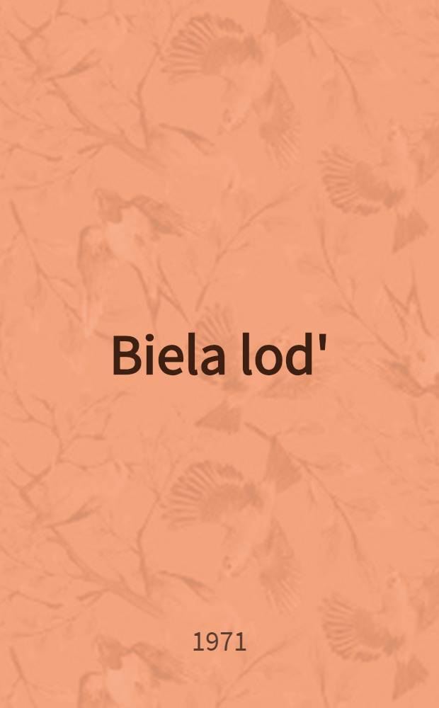 Biela lod'