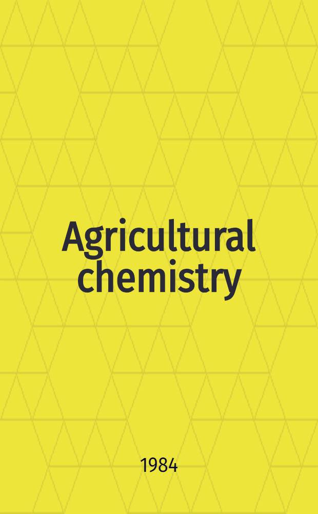 Agricultural chemistry