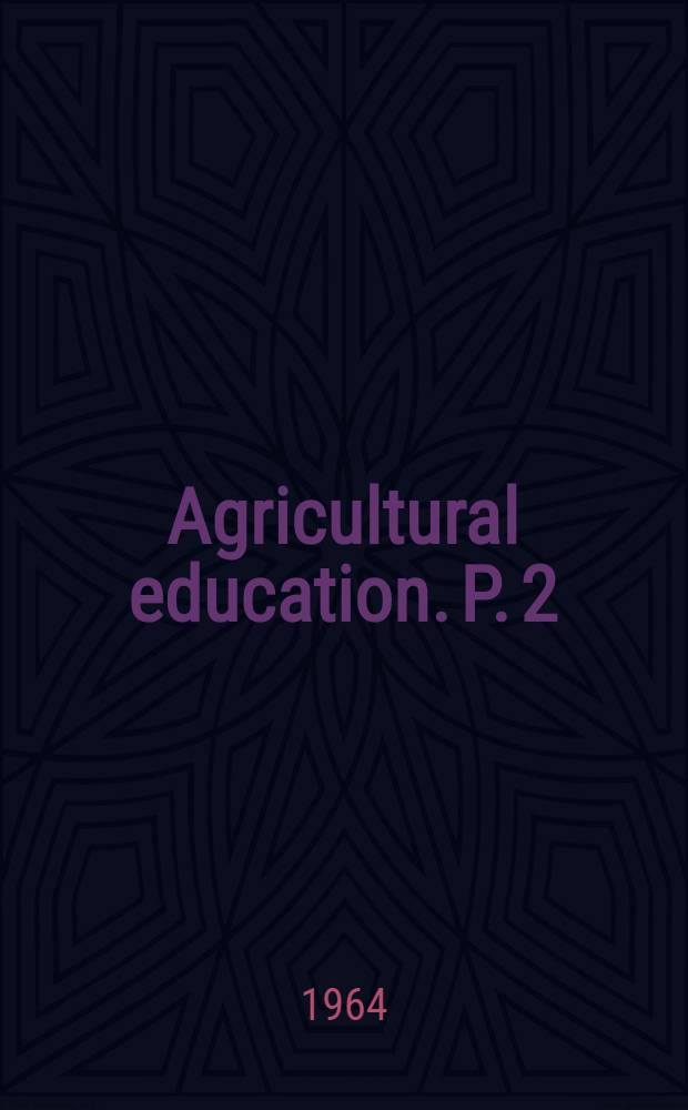 Agricultural education. P. 2