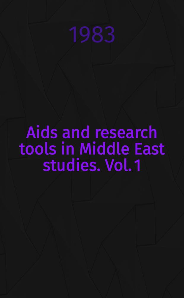 Aids and research tools in Middle East studies. Vol. 1 : Arabic medical manuscripts at the University of California, Los Angeles