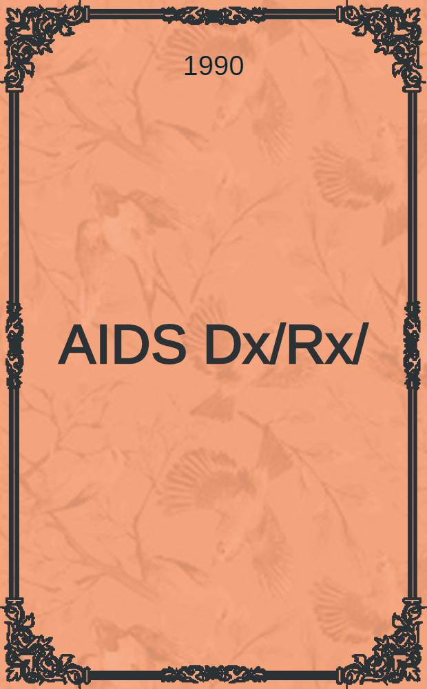 AIDS Dx/Rx/