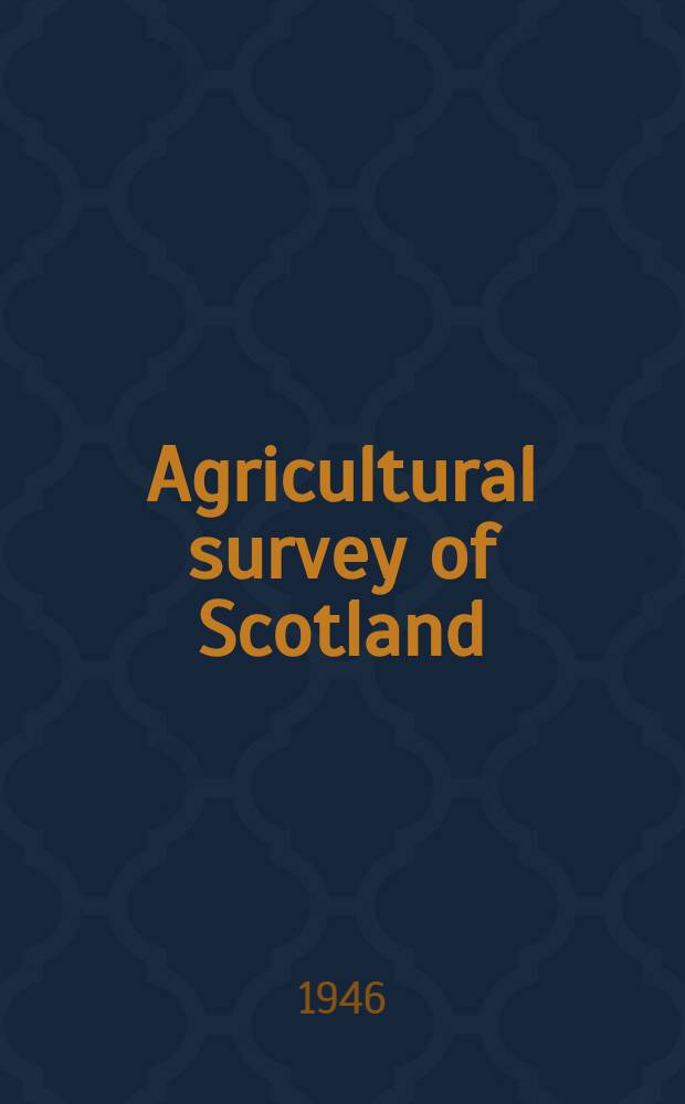 Agricultural survey of Scotland