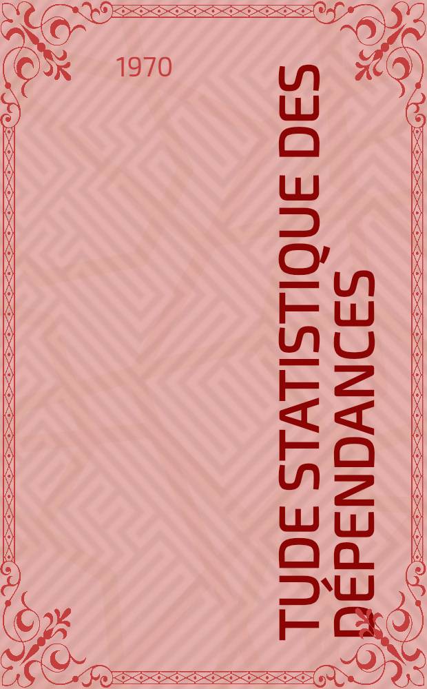 Étude statistique des dépendances : trad. du russe