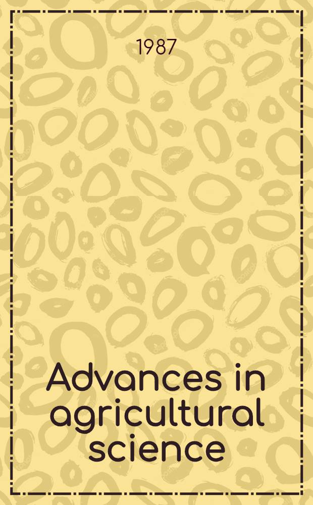 Advances in agricultural science