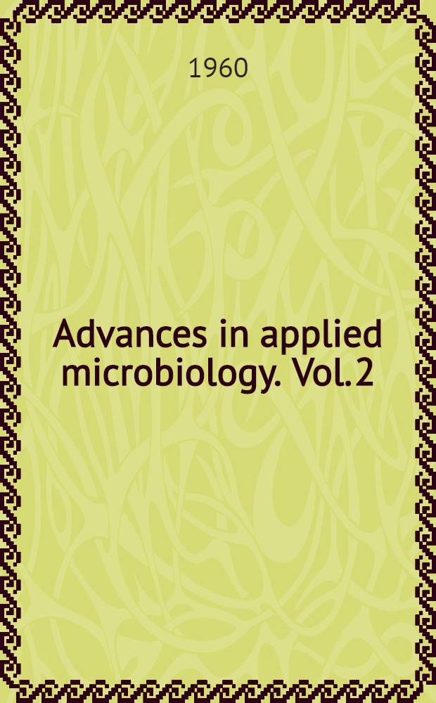 Advances in applied microbiology. Vol. 2