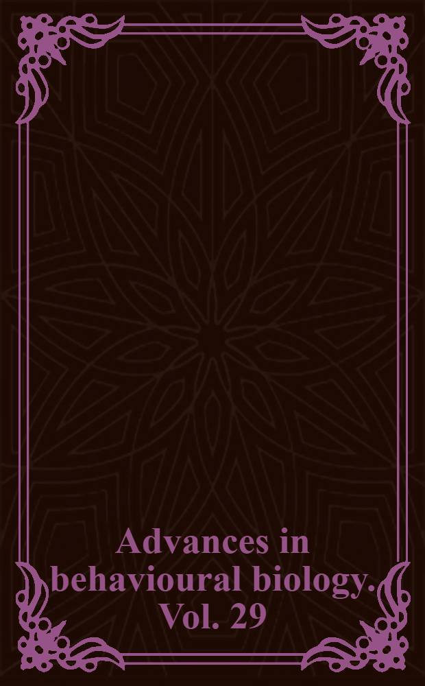 Advances in behavioural biology. Vol. 29 : Alzheimer's and Parkinson's diseases