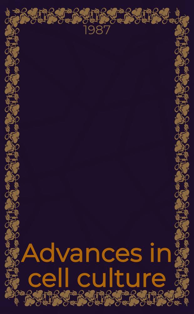 Advances in cell culture